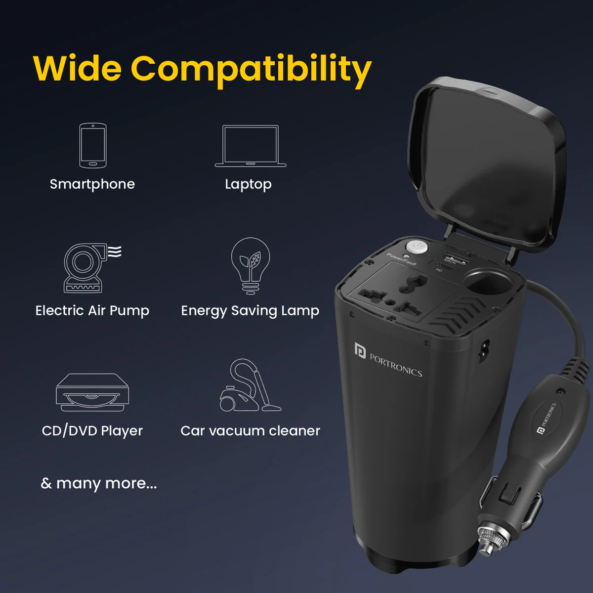 Car Power One
Universal AC Socket | Dual USB Output | Cigarette Lighter Port | Laptop Charging 4